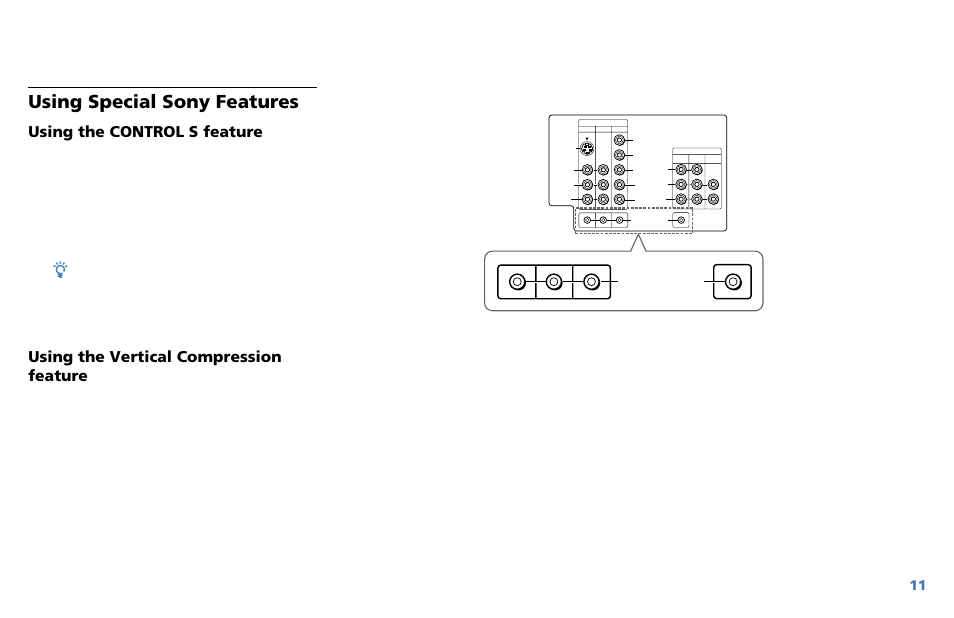 Using special sony features, Using the control s feature, Using the vertical compression feature | Rear of tv) | Sony WEGA KV-36XBR250 User Manual | Page 17 / 46