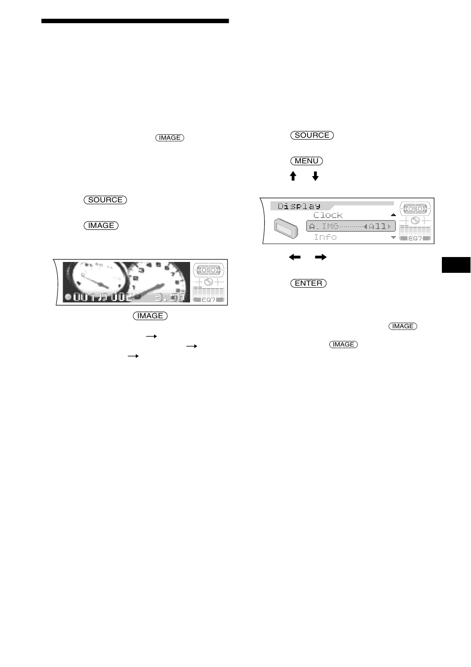 Selecting the display mode and display image, Selecting the display mode, And display image | On 25, 25 selecting the display mode and display image | Sony CDX-F7705X User Manual | Page 25 / 100