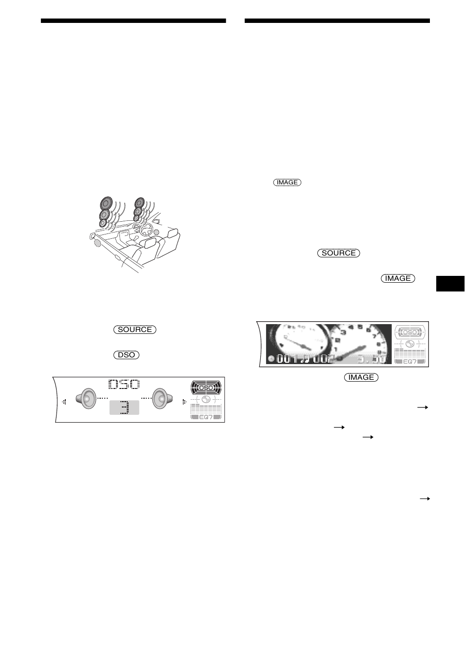 Réglage du répartiteur dynamique du son émis (dso), Réglage du répartiteur dynamique du son émis, Dso) | Sélection du mode d’affichage et du motif, D’affichage | Sony CDX-F7705X User Manual | Page 57 / 100