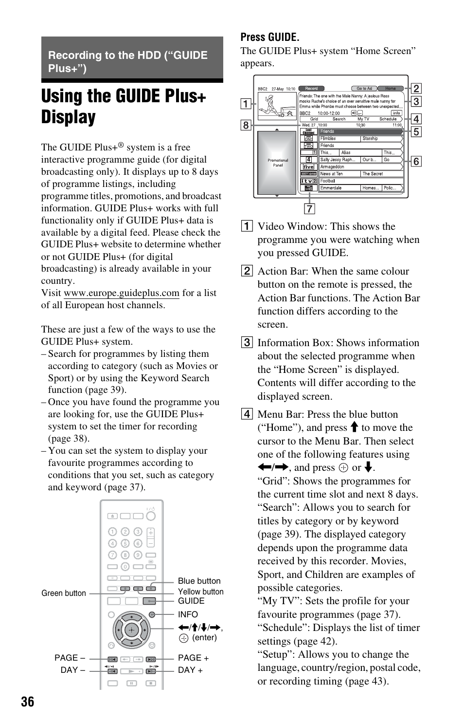 Recording to the hdd (“guide plus+”), Using the guide plus+ display, N (36, 4 | W (36, Ue (36, E (36, 46), Ge +/– (36, 46) | Sony RDR-DC205 User Manual | Page 36 / 120