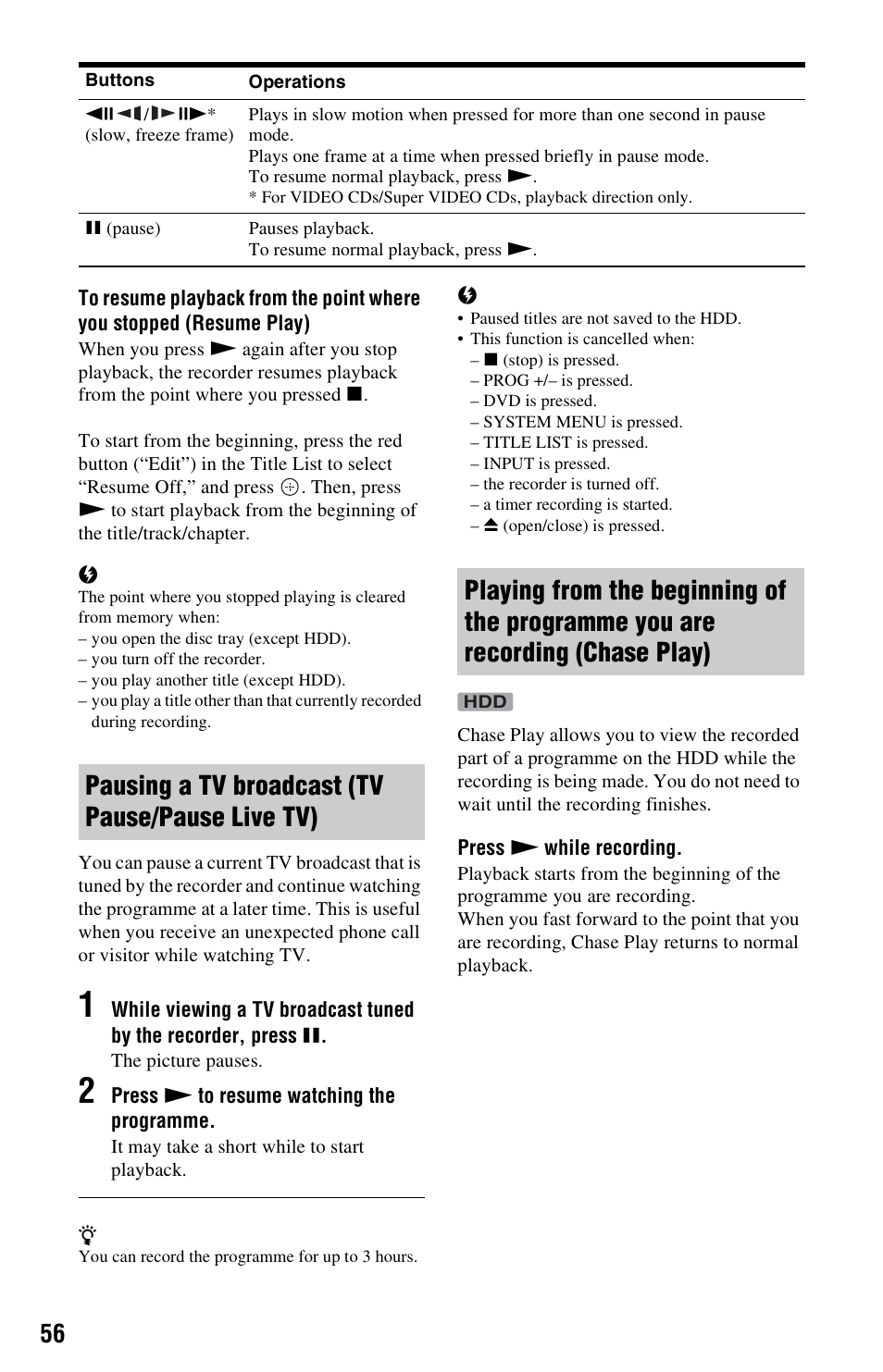 Pausing a tv broadcast (tv pause/pause live tv), Chase play) | Sony RDR-DC205 User Manual | Page 56 / 120