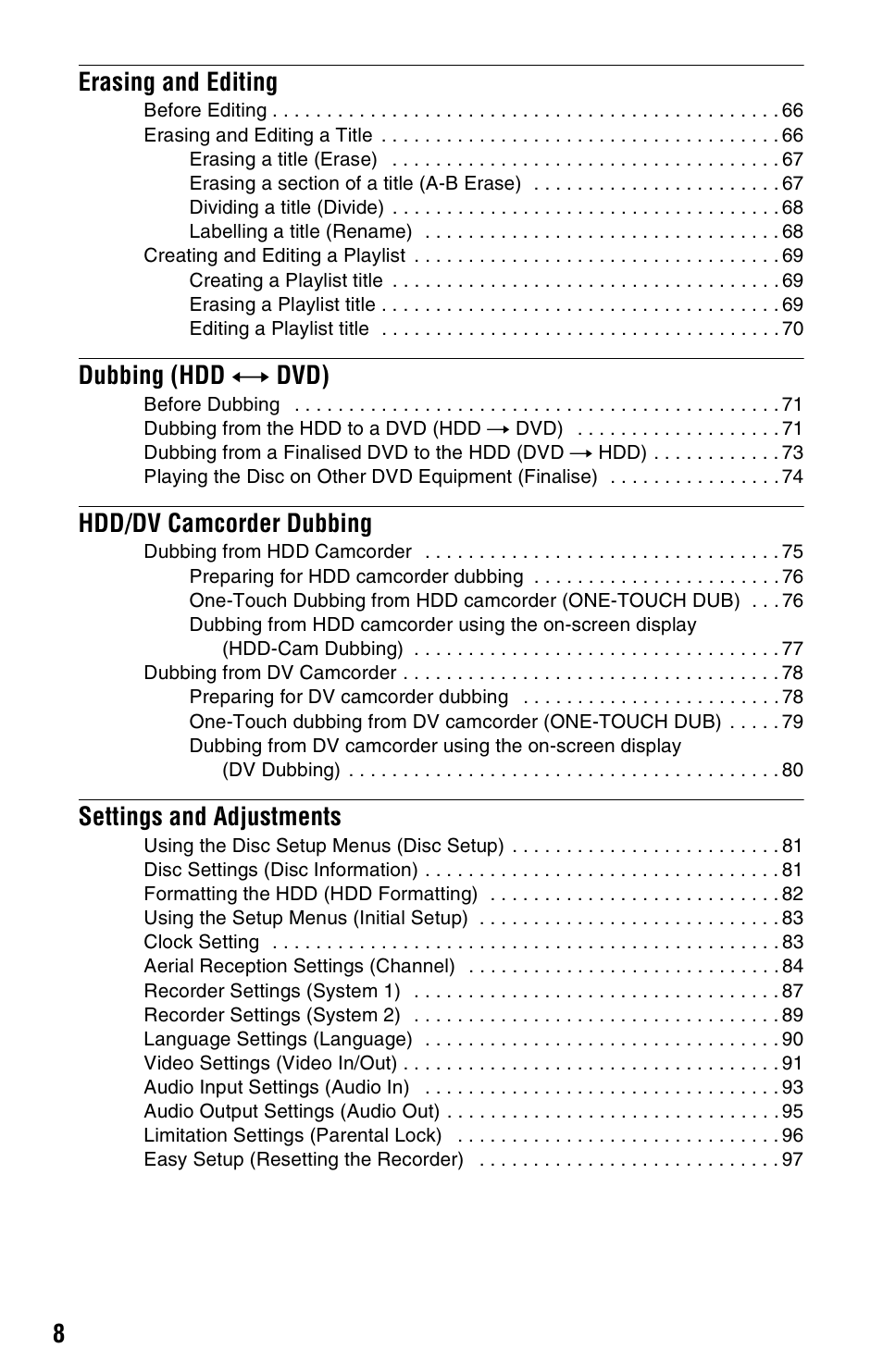 8erasing and editing, Dubbing (hdd y dvd), Hdd/dv camcorder dubbing | Settings and adjustments | Sony RDR-DC205 User Manual | Page 8 / 120