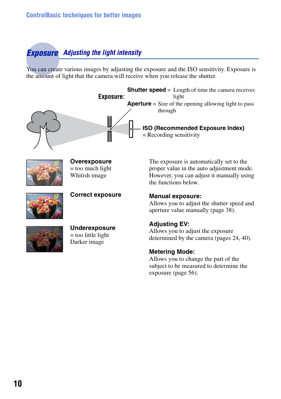 Exposure, Exposure – adjusting the light intensity | Sony Cyber-shot DSC-H9 User Manual | Page 10 / 137