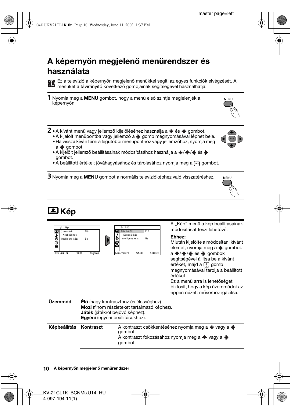A képernyőn megjelenő menürendszer és használata | Sony KV-21CL1K User Manual | Page 64 / 128