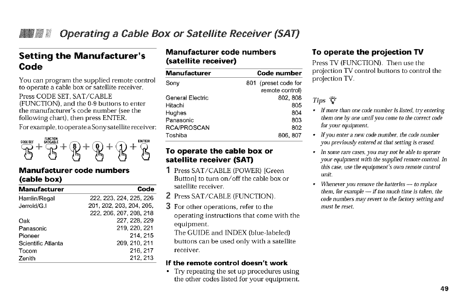 Operating a cable box or satellite receiver (sat), Setting the manufacturer's code, Manufacturer code numbers (cable box) | Manufacturer code numbers (satellite receiver), If the remote control doesn't work, To operate the projection tv | Sony KP-61V90 User Manual | Page 53 / 58