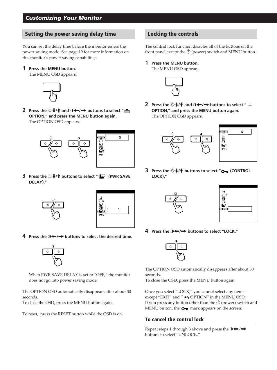 Customizing your monitor locking the controls, Setting the power saving delay time | Sony GDM-20OPS User Manual | Page 16 / 63