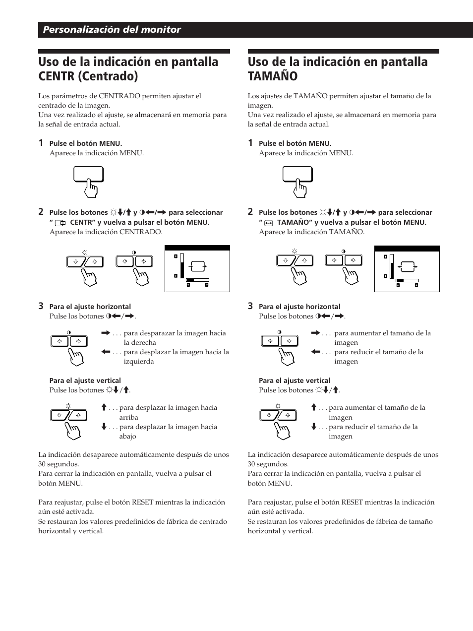 Uso de la indicación en pantalla centr (centrado), Uso de la indicación en pantalla tamaño, Personalización del monitor | Sony GDM-20OPS User Manual | Page 50 / 63