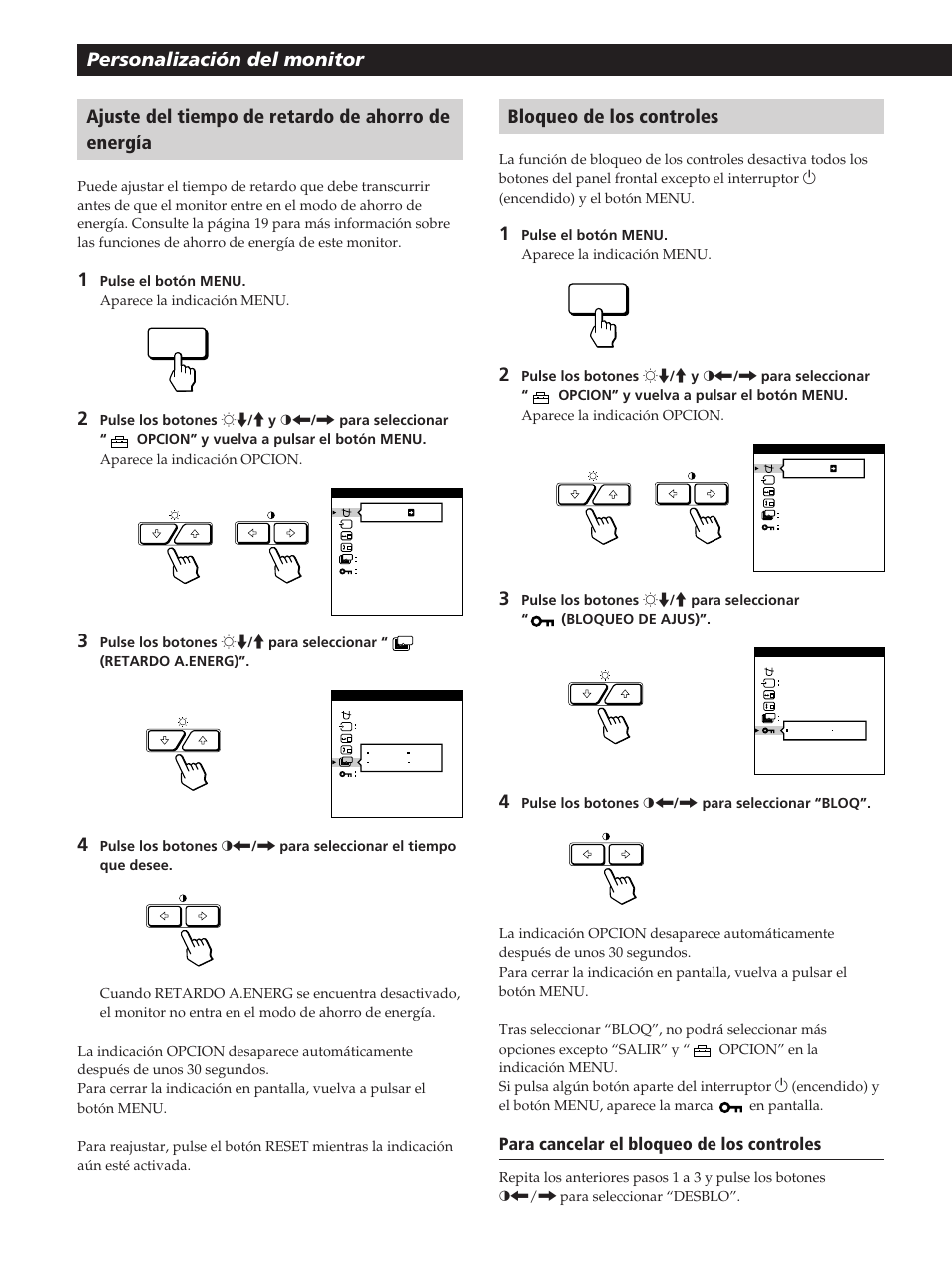 Ajuste del tiempo de retardo de ahorro de energía, Para cancelar el bloqueo de los controles | Sony GDM-20OPS User Manual | Page 56 / 63