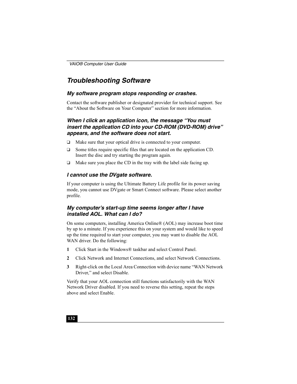 Troubleshooting software, My software program stops responding or crashes, I cannot use the dvgate software | Sony VAIO Viao PictureBook Computer User Manual | Page 132 / 146