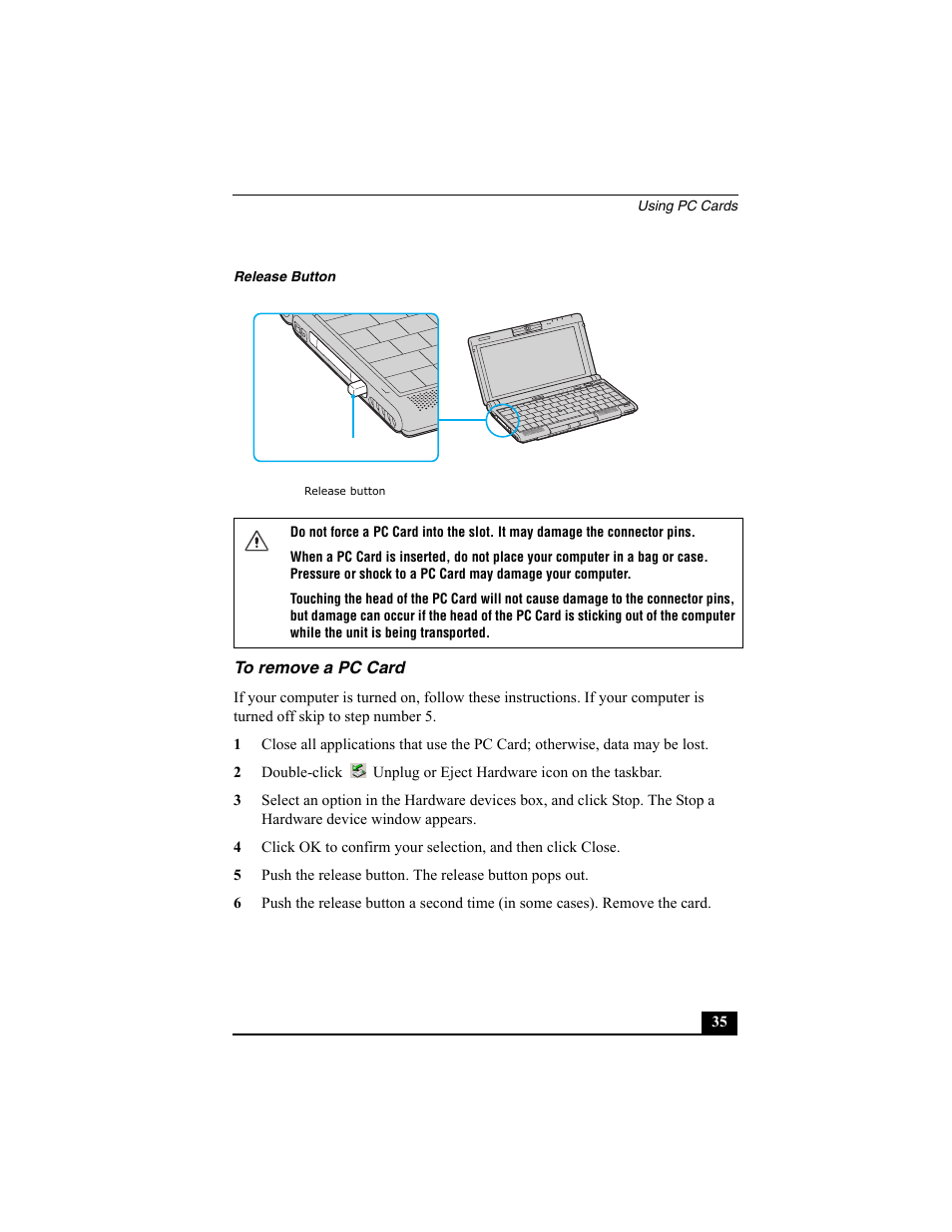 To remove a pc card | Sony VAIO Viao PictureBook Computer User Manual | Page 35 / 146