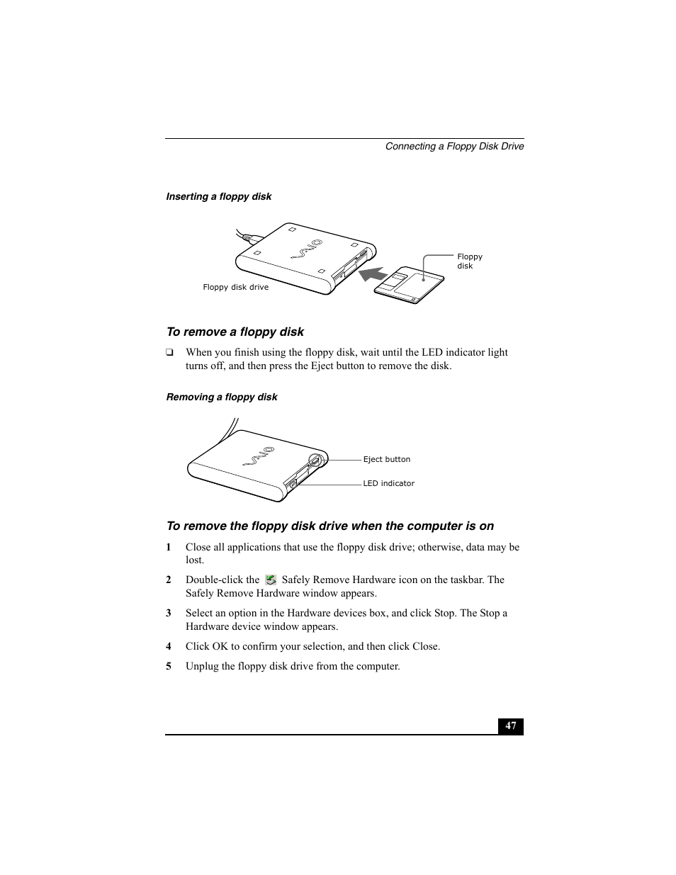 To remove a floppy disk | Sony VAIO Viao PictureBook Computer User Manual | Page 47 / 146