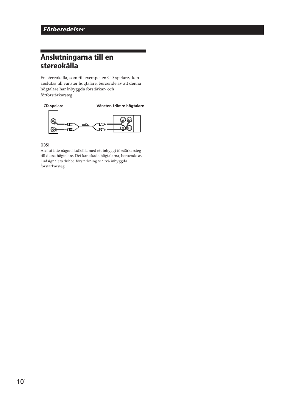 Anslutningarna till en stereokälla, Förberedelser | Sony SA-VA10 User Manual | Page 101 / 123