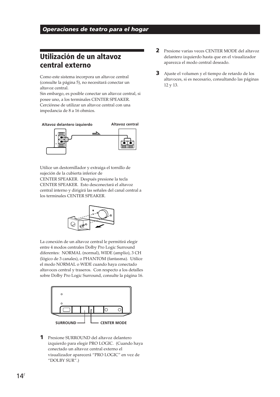 Utilización de un altavoz central externo, Operaciones de teatro para el hogar | Sony SA-VA10 User Manual | Page 44 / 123