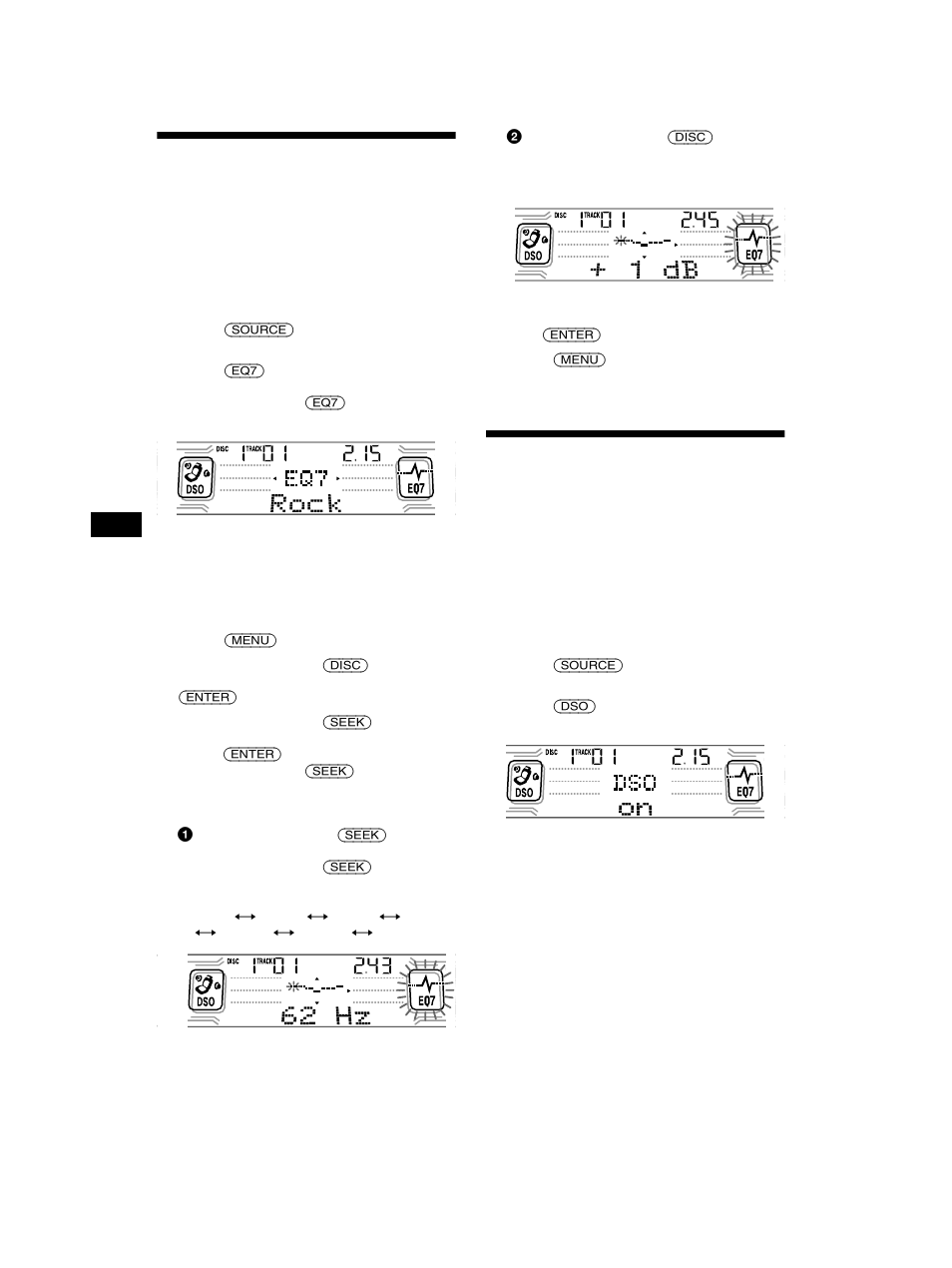 Setting the equalizer, Setting the dynamic soundstage organizer (dso), Dso) | Sony CDX-CA850X User Manual | Page 20 / 92