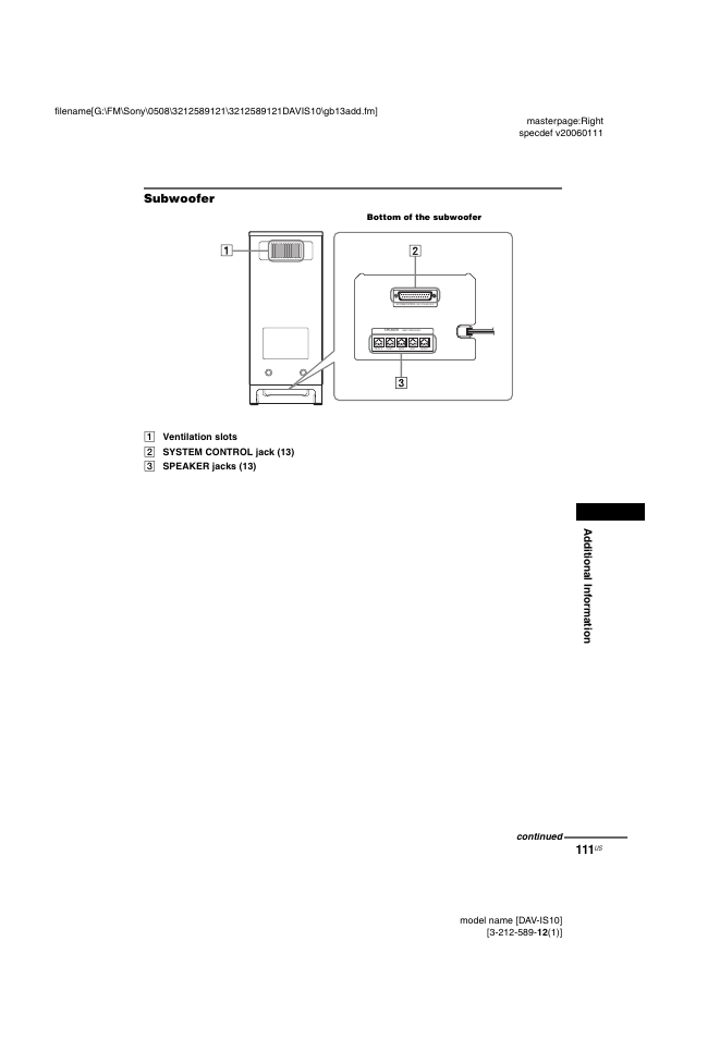 Subwoofer, Ad d itiona l in fo rm atio n | Sony DAV-IS10 User Manual | Page 111 / 123