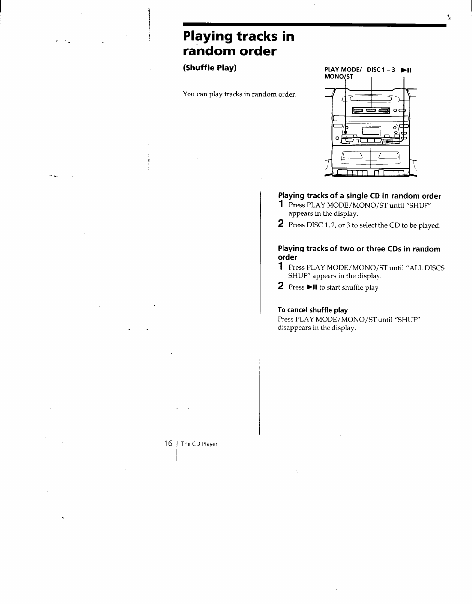 Playing tracks in random order, Playing tracks of a single cd in random order, Playing tracks of two or three cds in random order | Sony CFD-C646 User Manual | Page 16 / 31