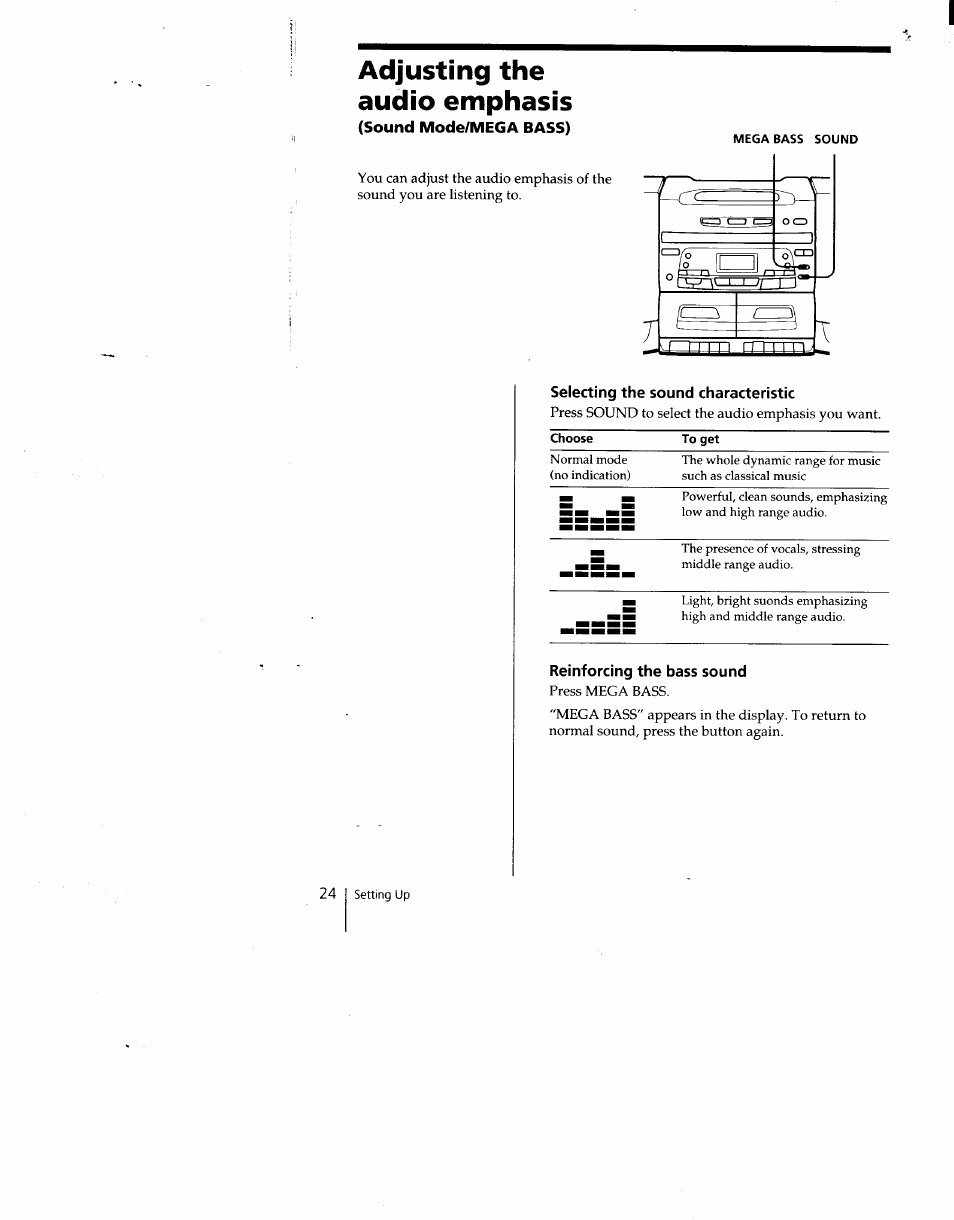 Adjusting the audio emphasis, Sound mode/mega bass), Selecting the sound characteristic | Reinforcing the bass sound | Sony CFD-C646 User Manual | Page 24 / 31