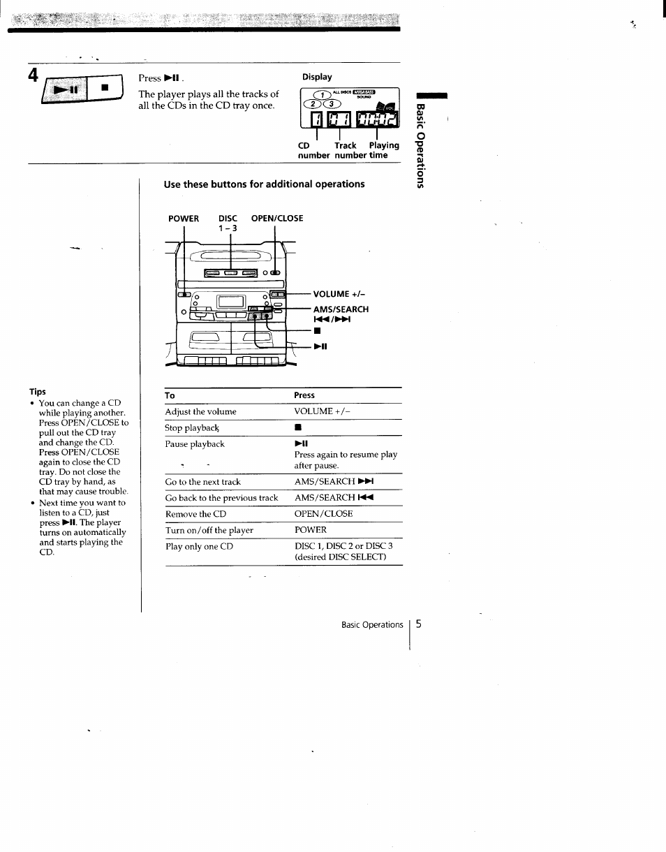 Display, Cd track playing number number time, Tips | Use these buttons for additional operations, Power, Disc open/close, Volume, Ams/search i | Sony CFD-C646 User Manual | Page 5 / 31
