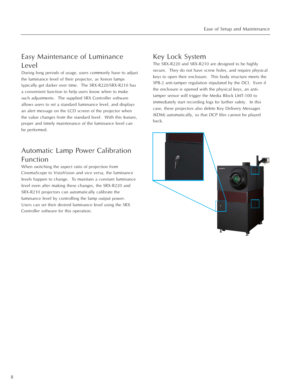 Easy maintenance of luminance level, Automatic lamp power calibration function, Key lock system | Sony SRX-R220 User Manual | Page 8 / 16