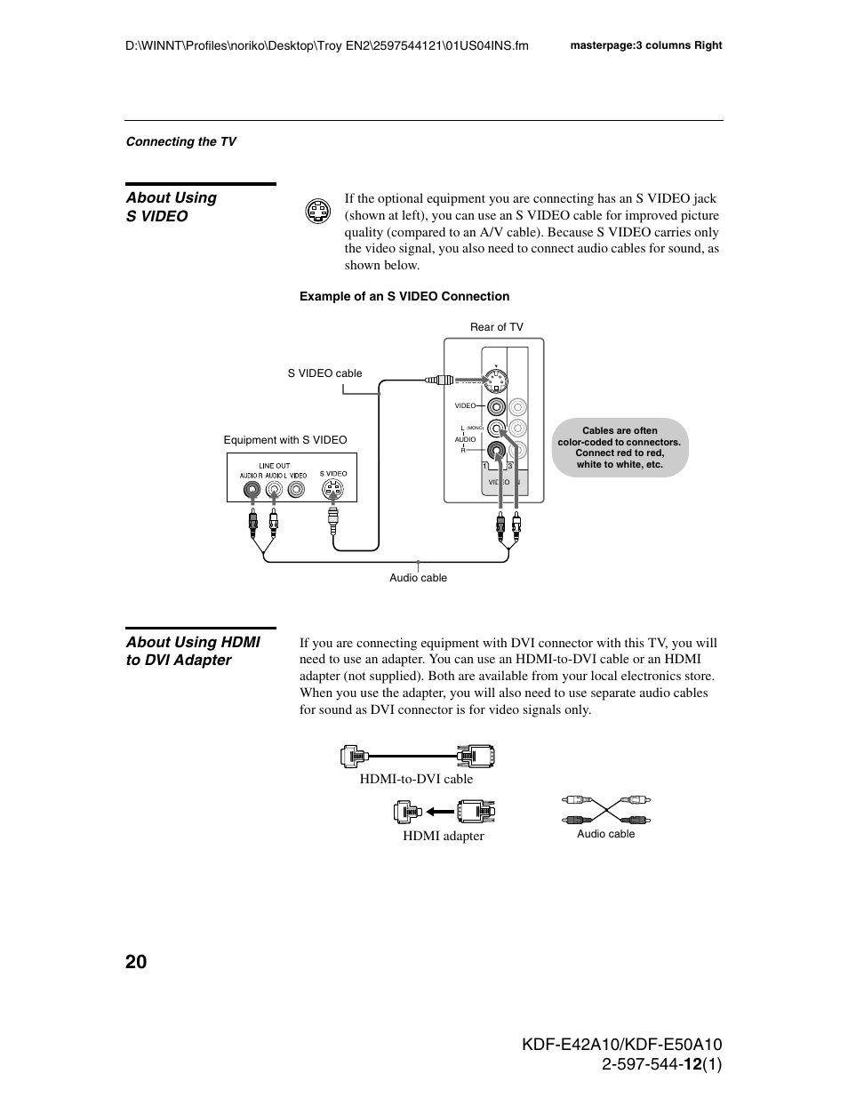 About using svideo, About using hdmi to dvi adapter, About using s video | Sony KDF-E42A10 User Manual | Page 20 / 100