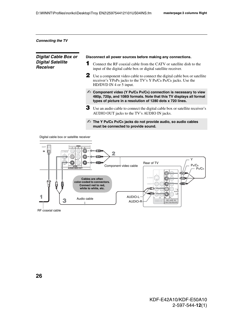 Digital cable box or digital satellite receiver, Jacks to the tv’s y p, Jacks. use the hd/dvd in 4 or 5 input | Connecting the tv, Component video (y p, The y p | Sony KDF-E42A10 User Manual | Page 26 / 100