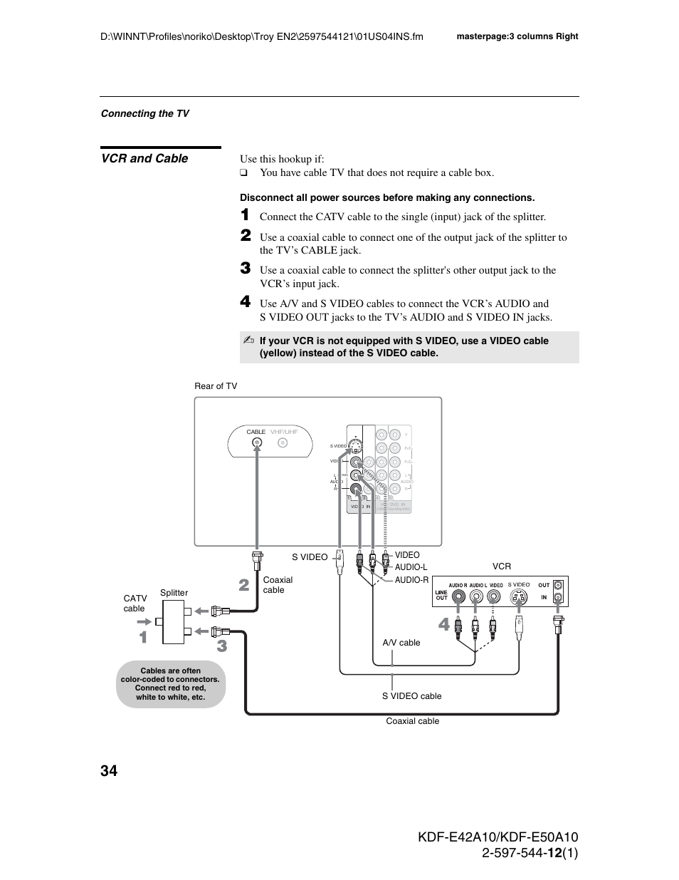 Vcr and cable, S 34 an, 34 and | Use this hookup if, Connecting the tv | Sony KDF-E42A10 User Manual | Page 34 / 100