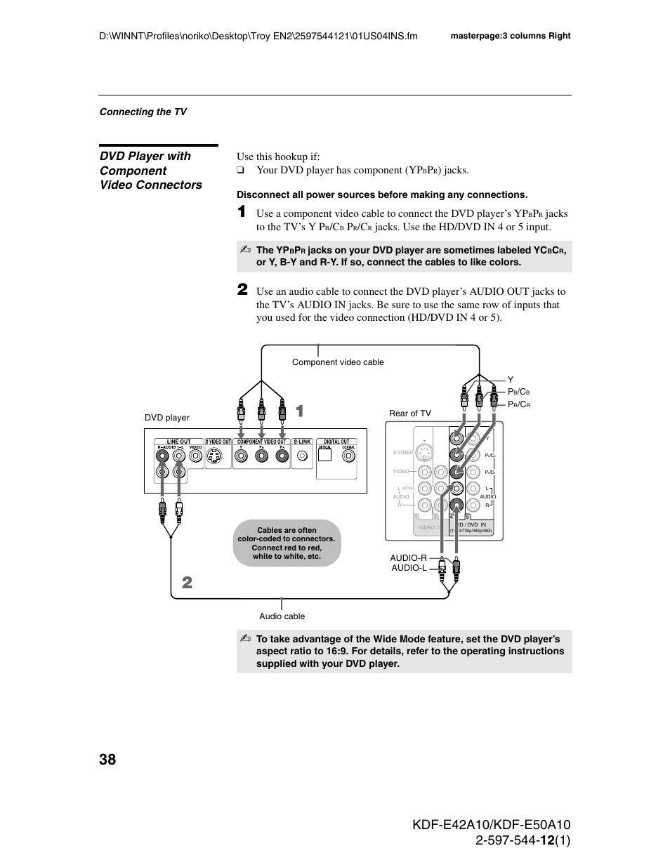 Dvd player with component video connectors, Use this hookup if, Your dvd player has component (yp | Jacks, Jacks to the tv’s y p, Jacks. use the hd/dvd in 4 or 5 input, Connecting the tv, The yp, Jacks on your dvd player are sometimes labeled yc | Sony KDF-E42A10 User Manual | Page 38 / 100