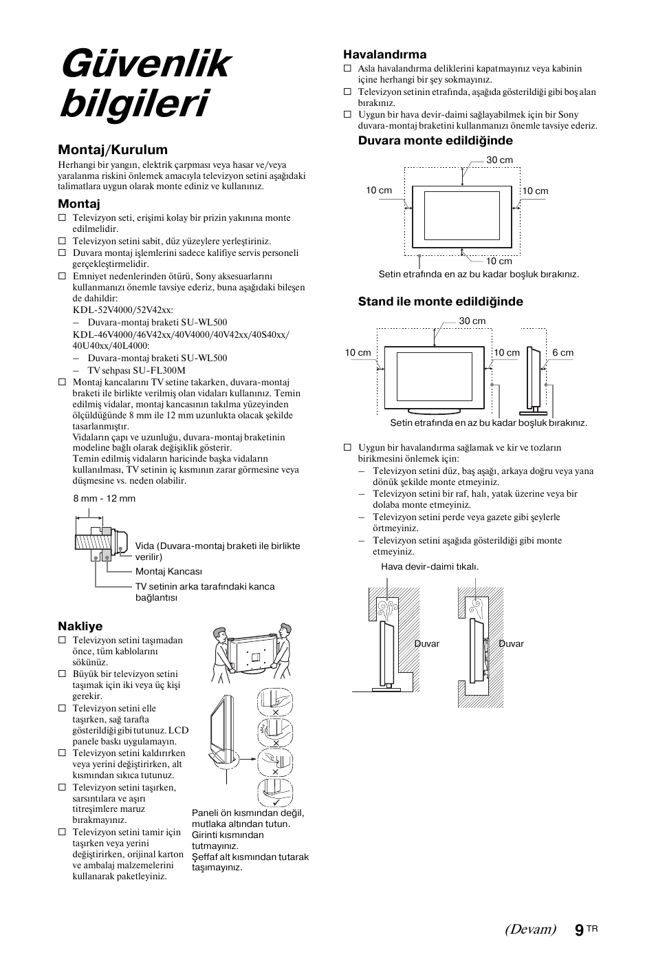 Güvenlik bilgileri, Güvenlik bilgileri” (sayfa 9), Devam) | Montaj/kurulum | Sony BRAVIA 3-298-969-61(1) User Manual | Page 47 / 84