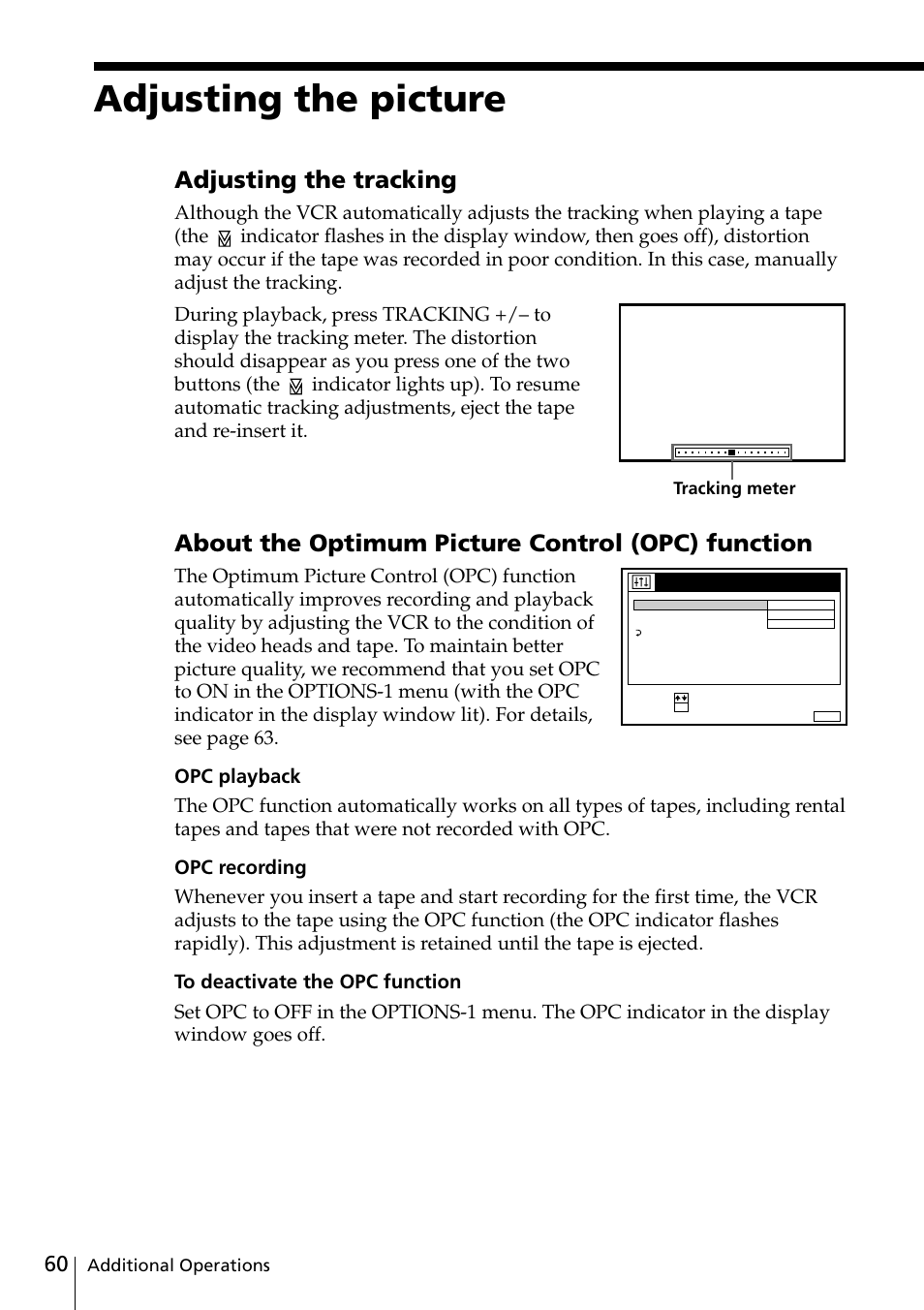 Adjusting the picture, Adjusting the tracking, About the optimum picture control (opc) function | Sony VIDEO Plus SLV-SE30UX User Manual | Page 60 / 76