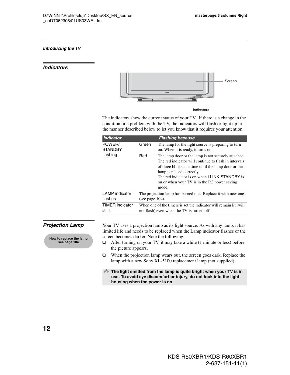 Indicators, Projection lamp, Indicators projection lamp | Sony KDS-R60XBR1 User Manual | Page 12 / 120