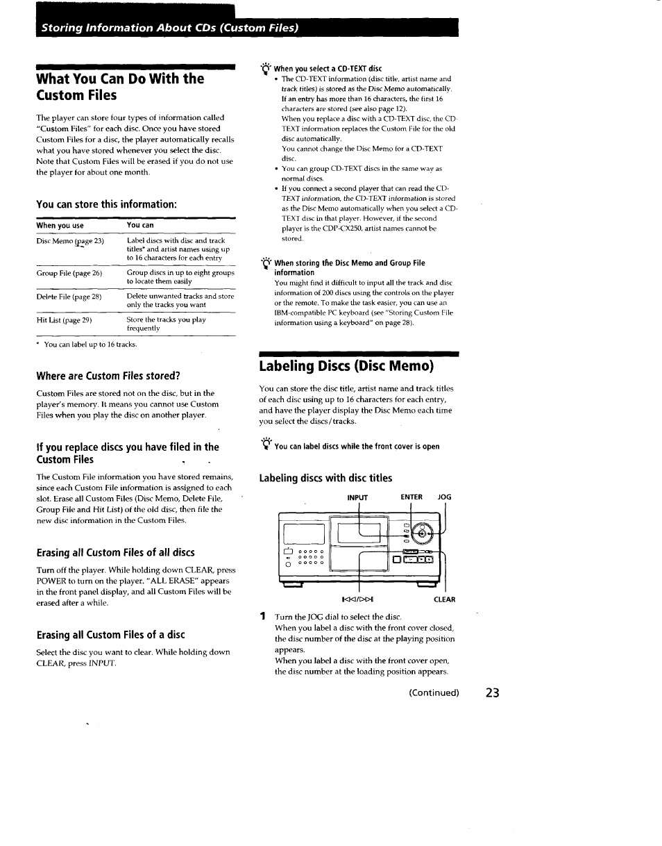 What you can do with the custom files, You can store this information, Where are custom files stored | When you select a co-text disc, Labeling discs (disc memo), Erasing all custom files of all discs, Erasing all custom files of a disc, Labeling discs with disc titles | Sony CDP-CX270 User Manual | Page 23 / 32