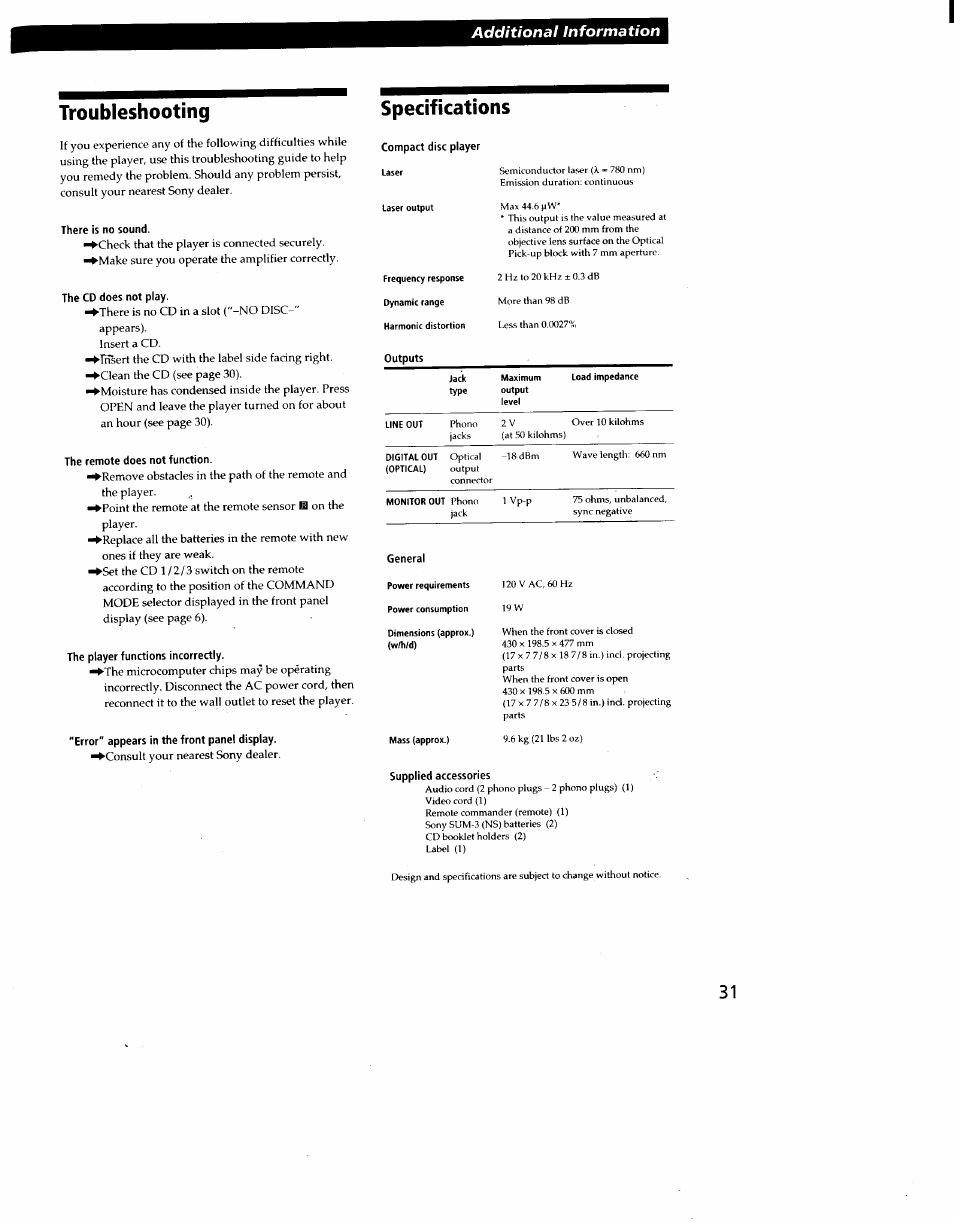 Troubleshooting, Specifications, There is no sound | The cd does not play, The remote does not function, The player functions incorrectly, Error" appears in the front panel display, Supplied accessories, Troubleshooting specifications, Additional information | Sony CDP-CX270 User Manual | Page 31 / 32