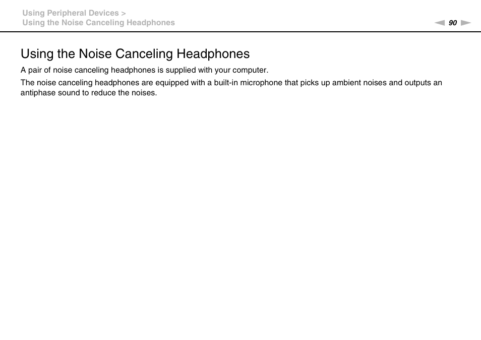 Using the noise canceling headphones | Sony VAIO VPCZ11 User Manual | Page 90 / 205