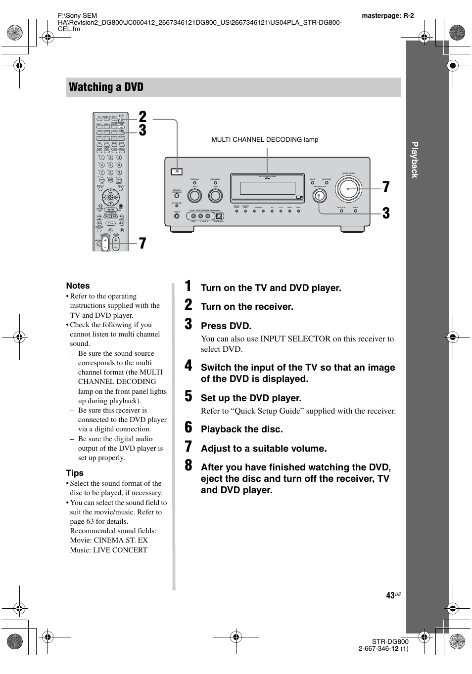 Watching a dvd, Turn on the tv and dvd player, Turn on the receiver | Press dvd, Set up the dvd player, Playback the disc, Adjust to a suitable volume, Play b a ck, Tips, Multi channel decoding lamp | Sony STRDG800 User Manual | Page 43 / 100