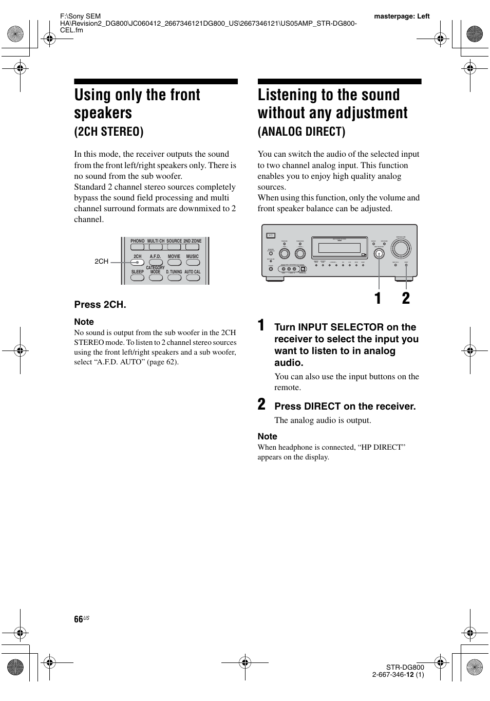 Using only the front speakers (2ch stereo), Using only the front speakers, 2ch stereo) | Listening to the sound without any adjustment, Analog direct), E 66, Press 2ch, Press direct on the receiver, You can also use the input buttons on the remote | Sony STRDG800 User Manual | Page 66 / 100