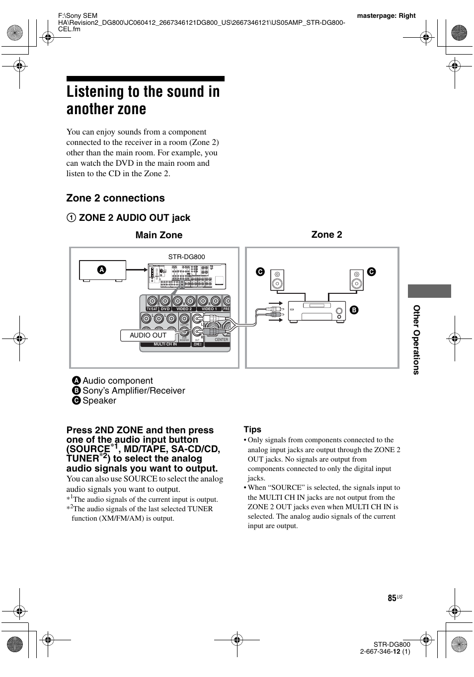 Listening to the sound in another zone, Zone 2 connections, Md/tape, sa-cd/cd, tuner | Main zone zone 2, Ac c, Other oper ations, Tips | Sony STRDG800 User Manual | Page 85 / 100