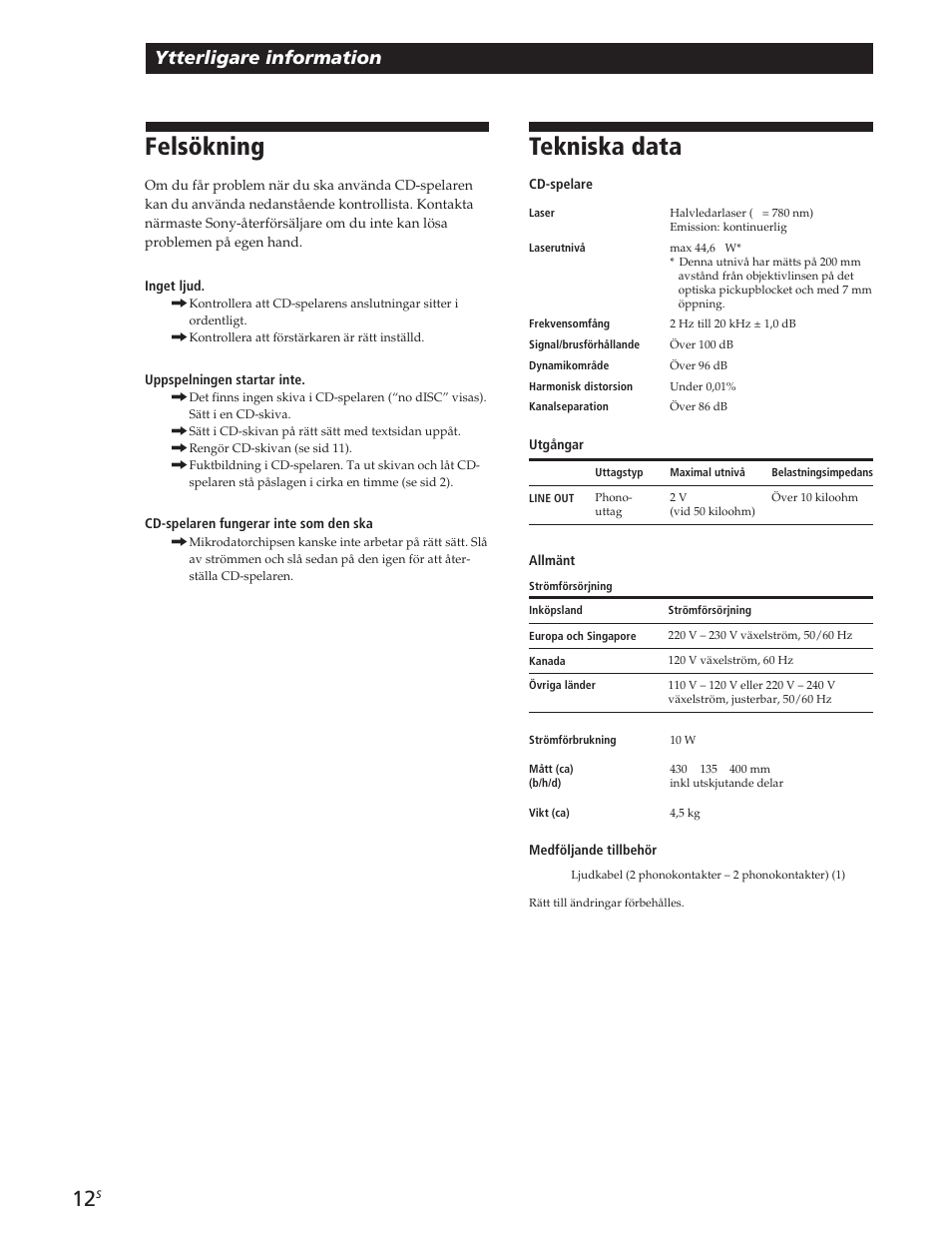 Felsökning, Tekniska data, Spela cd-skivor | Ytterligare information | Sony CDP-CE105 User Manual | Page 48 / 50