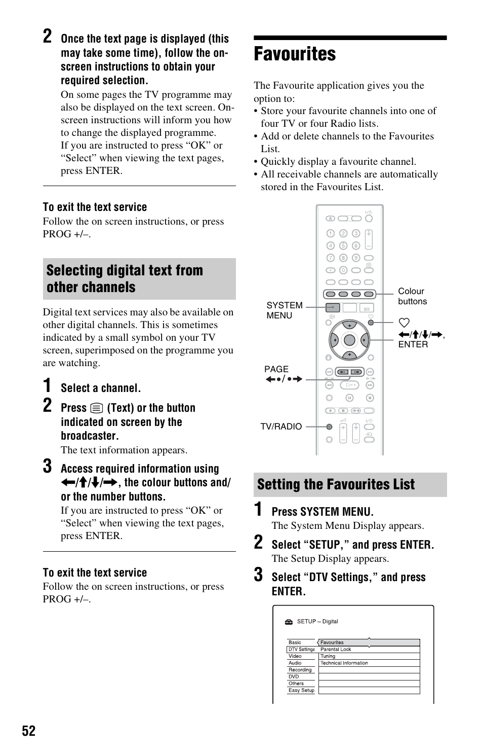 Selecting digital text from other channels, Favourites, Setting the favourites list | Sony RDR-HXD1065 User Manual | Page 52 / 172