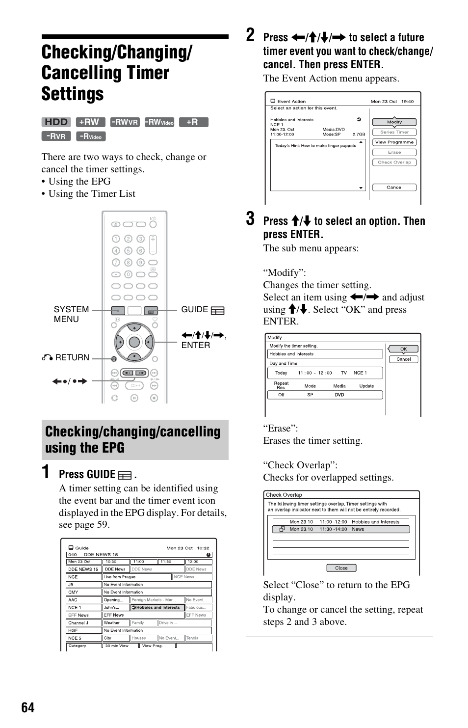 Checking/changing/ cancelling timer settings, Checking/changing/cancelling using the epg, Checking/changing/cancelling timer settings | Sony RDR-HXD1065 User Manual | Page 64 / 172