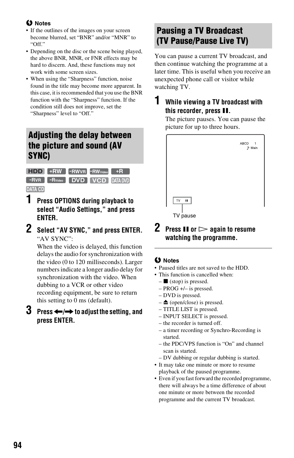 Pausing a tv broadcast (tv pause/pause live tv) | Sony RDR-HXD1065 User Manual | Page 94 / 172