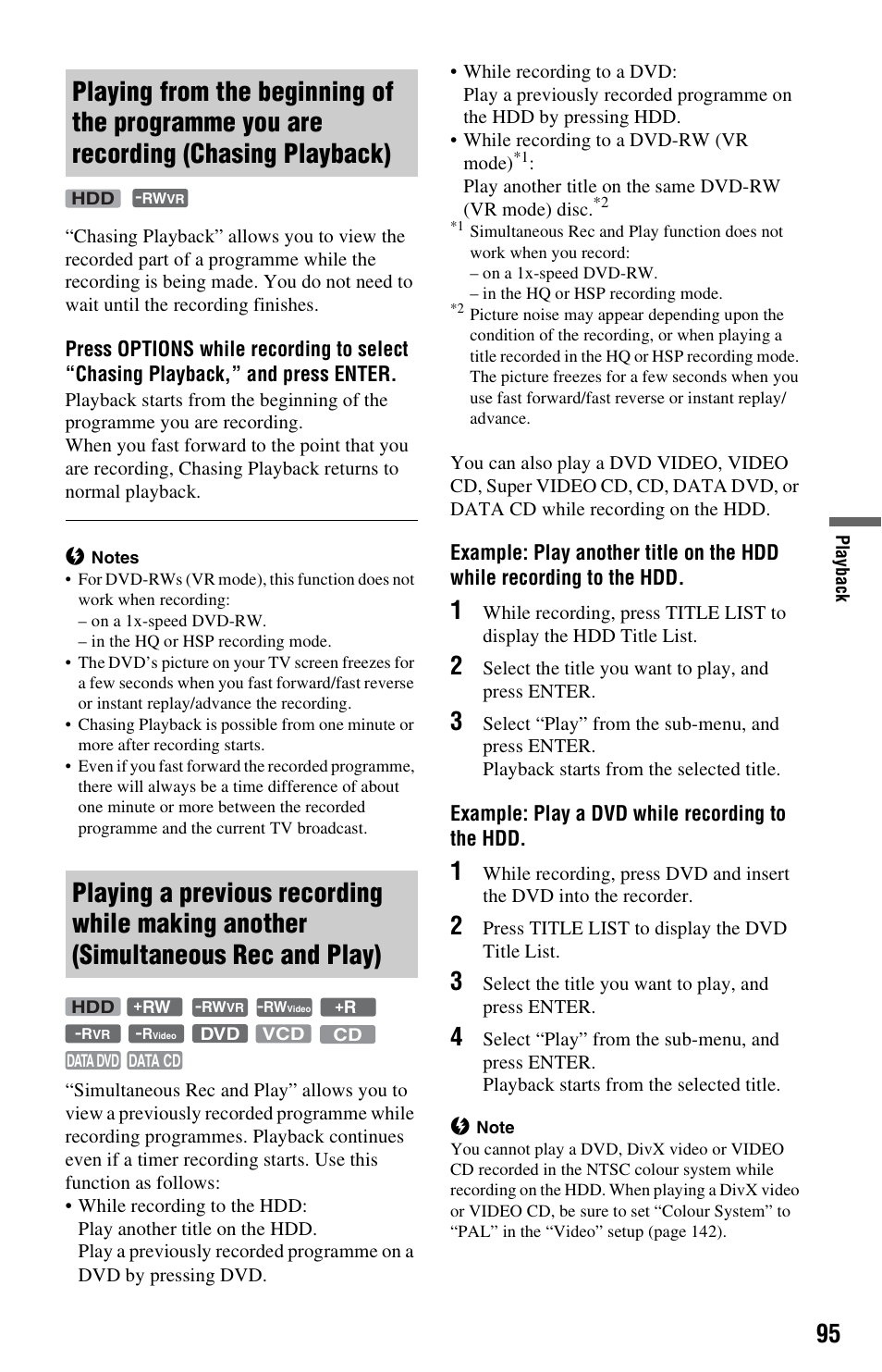 Chasing playback), Playing a previous recording while making another, Simultaneous rec and play) | Sony RDR-HXD1065 User Manual | Page 95 / 172