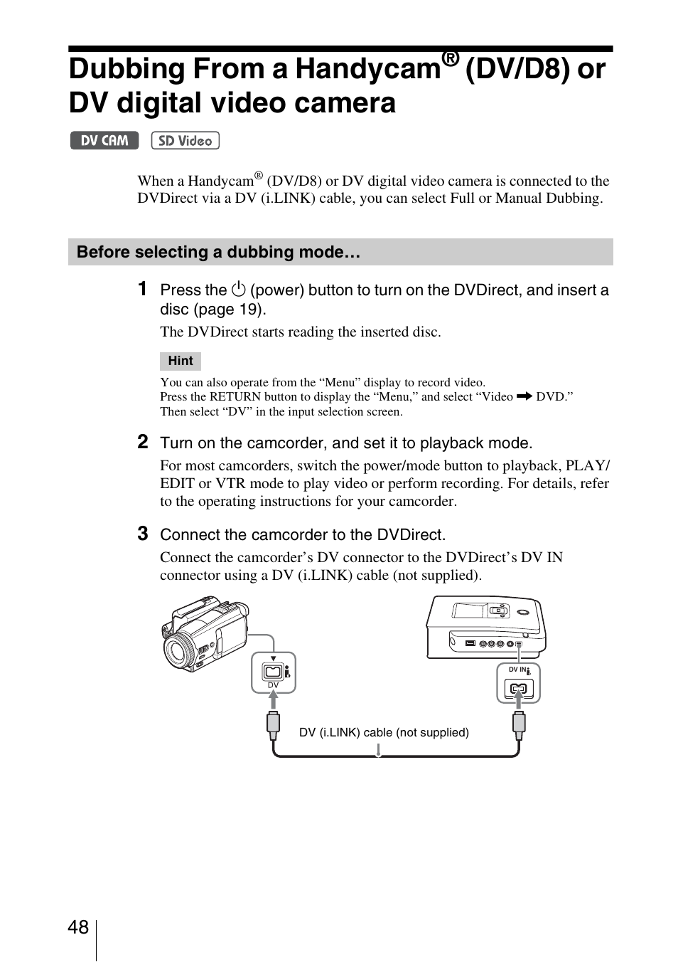 Before selecting a dubbing mode, Dubbing from a handycam, Before selecting a dubbing | Mode, Dv/d8) or dv digital video camera | Sony VRD-MC5 User Manual | Page 48 / 84