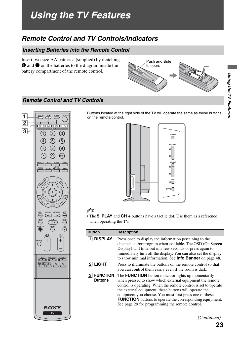 Using the tv features, Remote control and tv controls/indicators, Inserting batteries into the remote control | Remote control and tv controls, Indicators, Inserting batteries into the remote, Control | Sony KDS-Z60XBR5 User Manual | Page 23 / 59