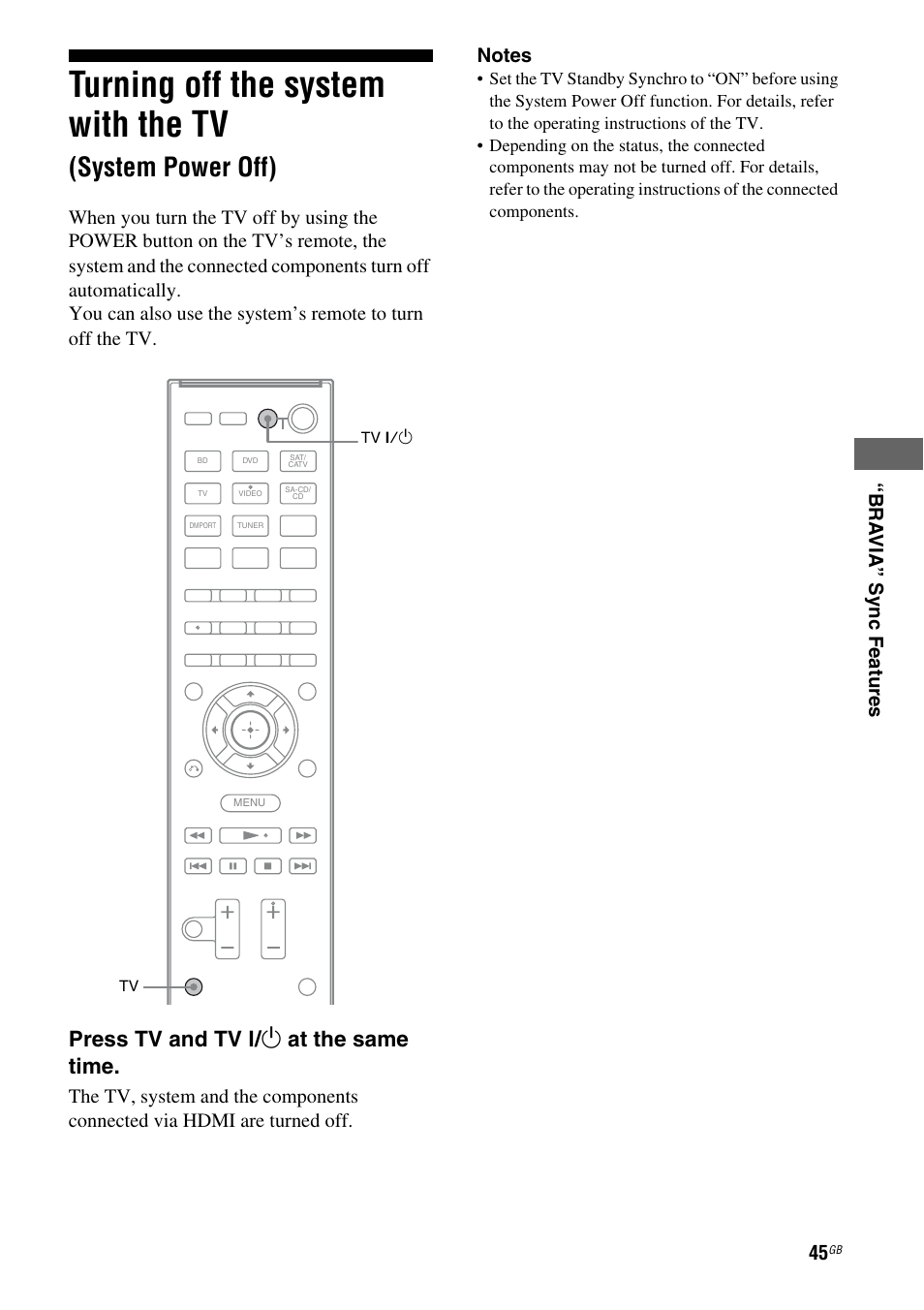 Turning off the system with the tv, System power off), Press tv and tv ? / 1 at the same time | Sony HT-AF5 User Manual | Page 45 / 80