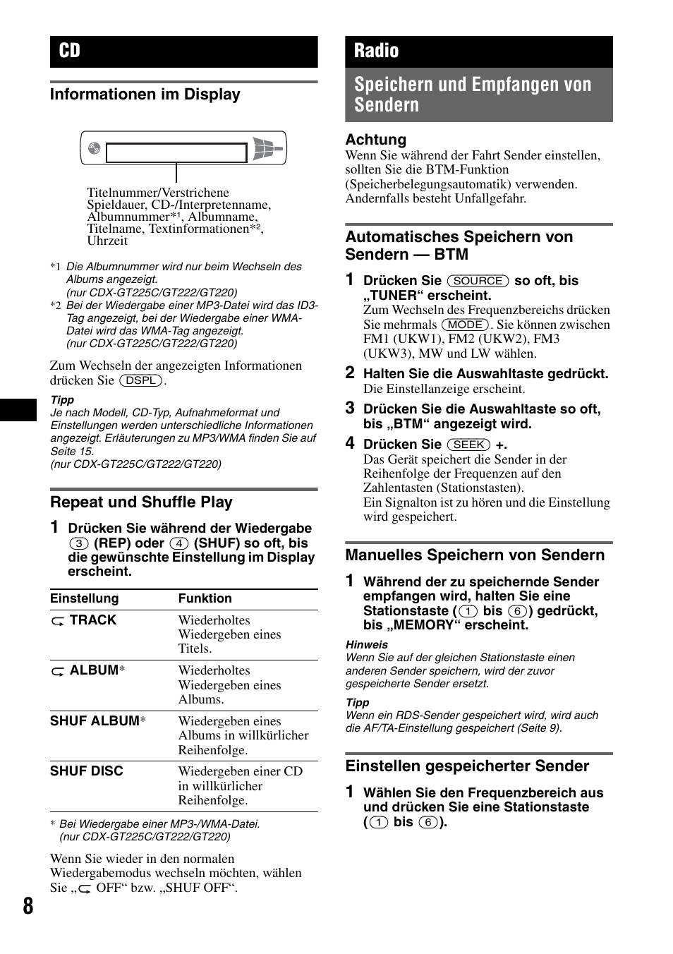 Informationen im display, Repeat und shuffle play, Radio | Speichern und empfangen von sendern, Automatisches speichern von sendern - btm, Manuelles speichern von sendern, Einstellen gespeicherter sender, Informationen im display repeat und shuffle play, Automatisches speichern von sendern, Seite 8 | Sony CDX-GT225C User Manual | Page 26 / 100