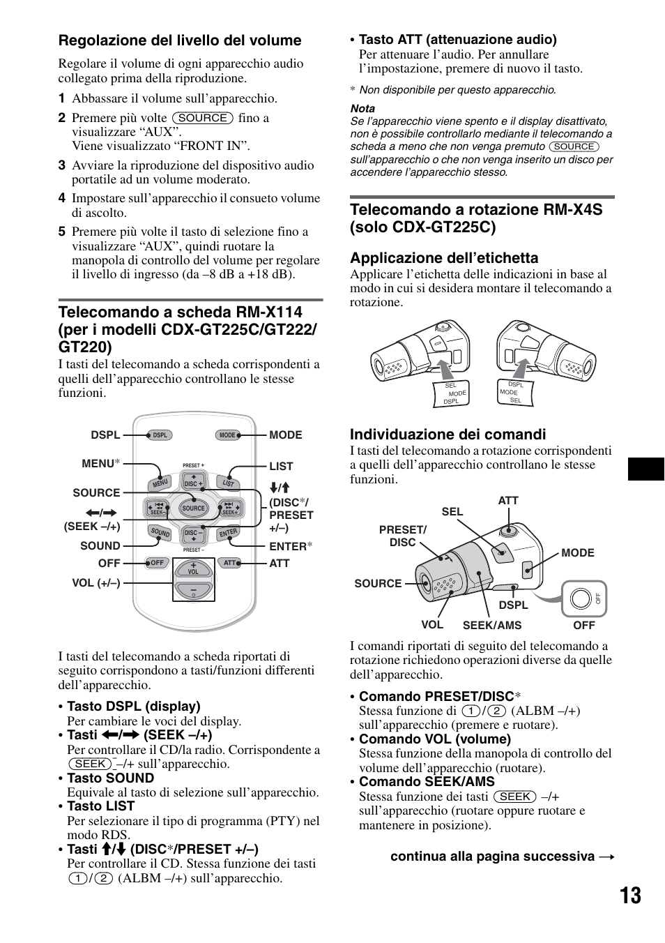 Telecomando a rotazione rm-x4s (solo cdx-gt225c), Telecomando a scheda rm-x114, Per i modelli cdx-gt225c/gt222 | Telecomando a rotazione rm-x4s, Solo cdx-gt225c), Regolazione del livello del volume, Applicazione dell’etichetta, Individuazione dei comandi, Continua alla pagina successiva t | Sony CDX-GT225C User Manual | Page 71 / 100