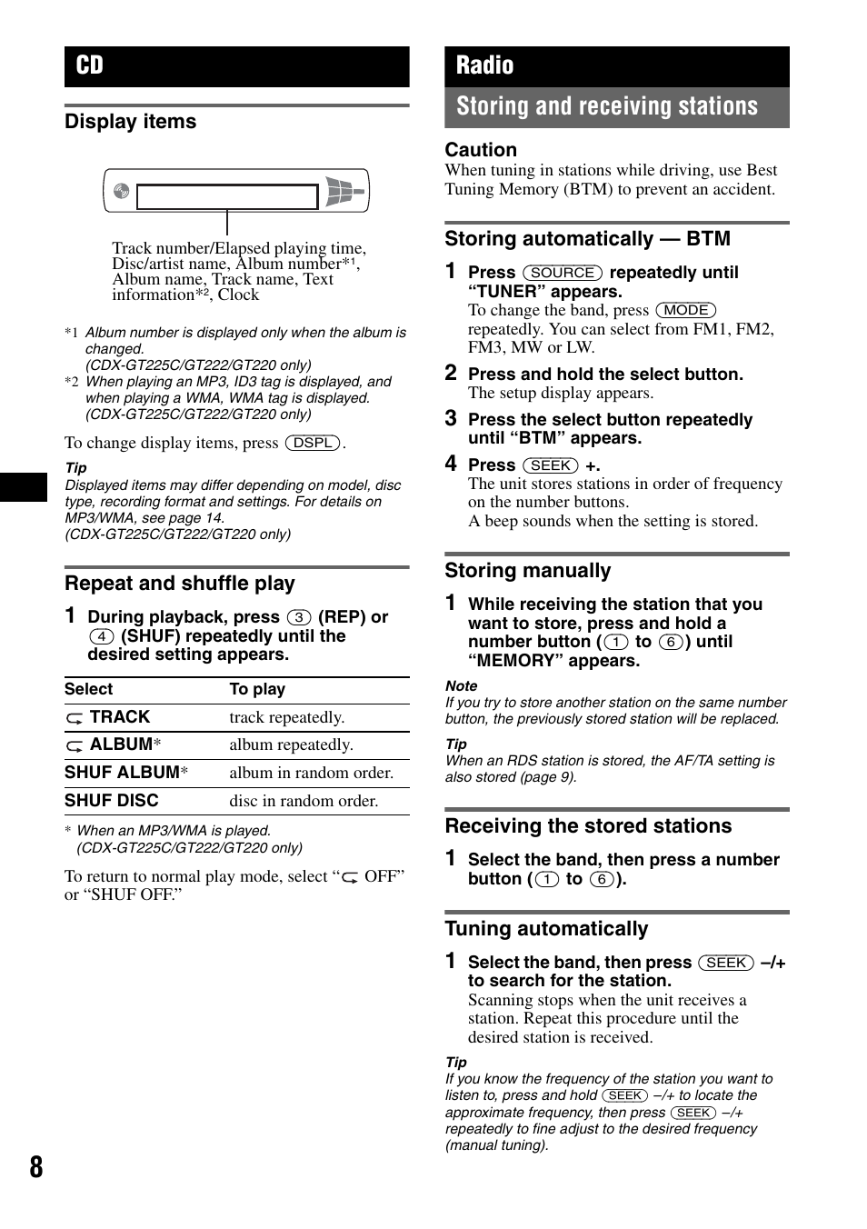 Display items, Repeat and shuffle play, Radio | Storing and receiving stations, Storing automatically - btm, Storing manually, Receiving the stored stations, Tuning automatically, Display items repeat and shuffle play, Radio storing and receiving stations | Sony CDX-GT225C User Manual | Page 8 / 100