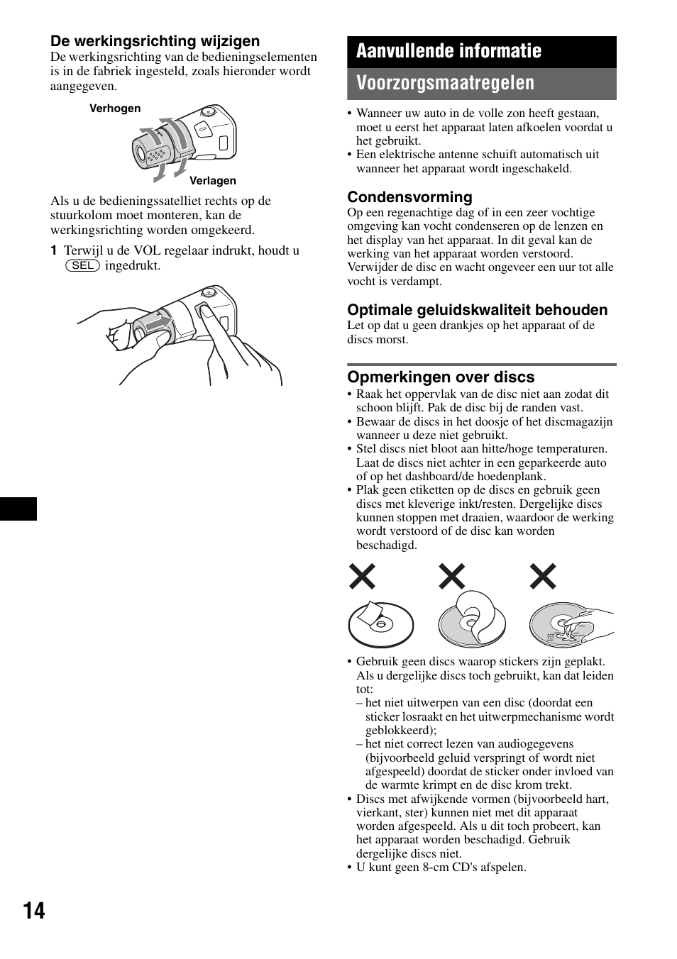Aanvullende informatie, Voorzorgsmaatregelen, Opmerkingen over discs | Aanvullende informatie voorzorgsmaatregelen | Sony CDX-GT225C User Manual | Page 92 / 100