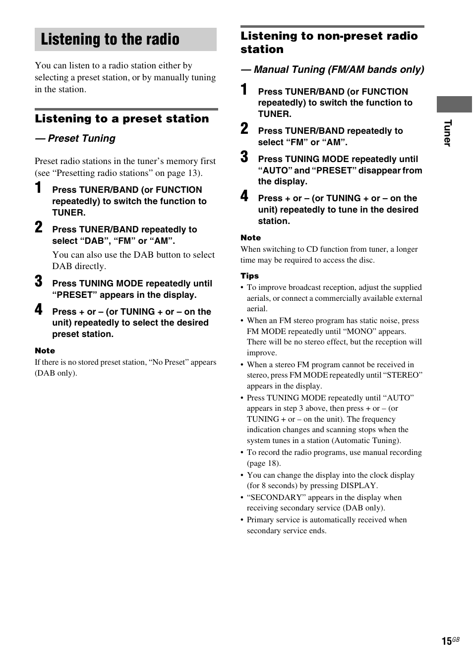 Listening to the radio, Preset tuning, Manual tuning (fm/am bands only) | Preset tuning — manual tuning (fm/am bands only) | Sony CMT-NEZ7DAB User Manual | Page 15 / 36