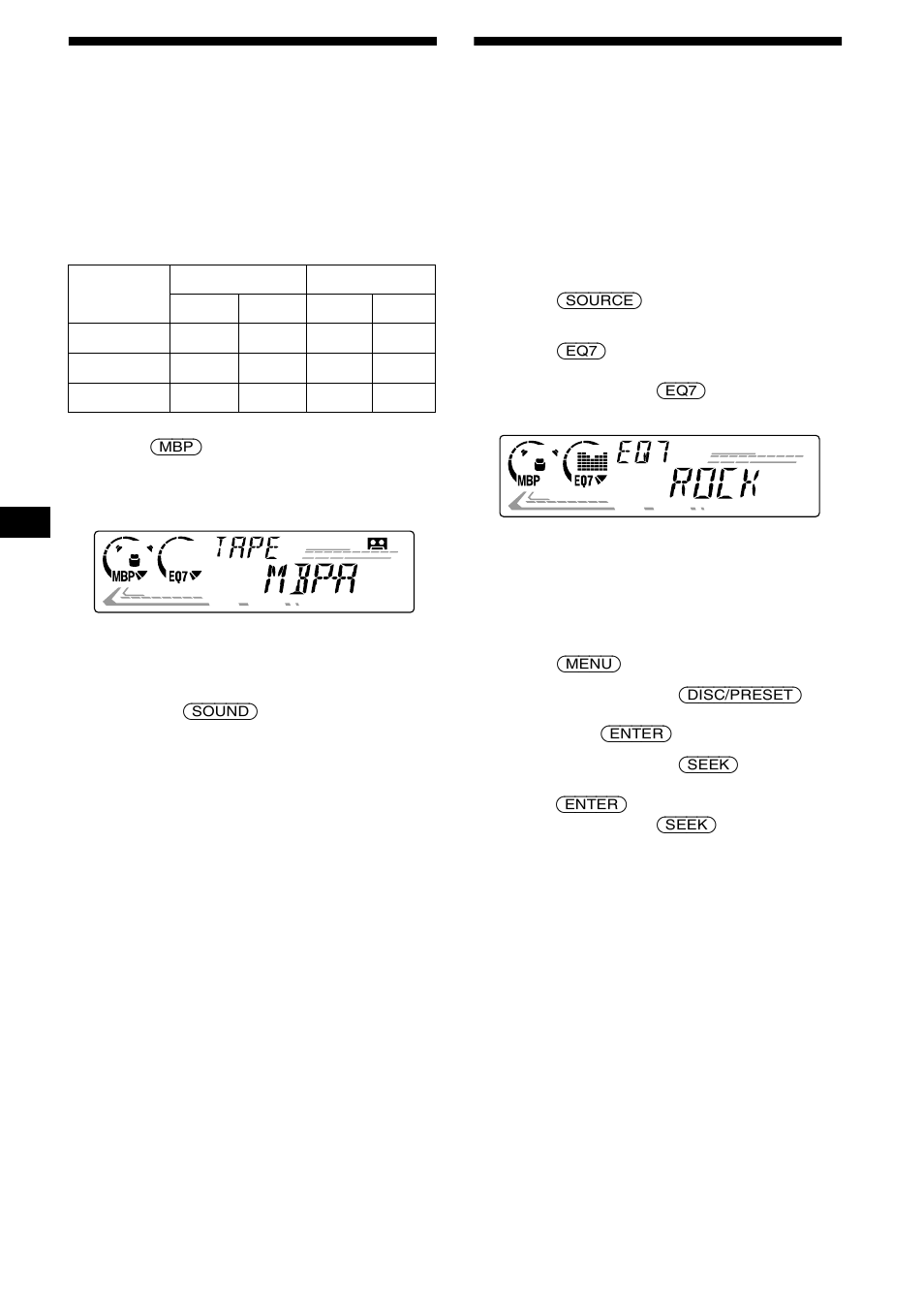 Selecting the sound position, Setting the equalizer, My best sound position (mbp) | 16 selecting the sound position | Sony XR-CA610X User Manual | Page 16 / 28